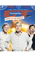 The Grand Tour Guide to the World