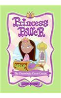 Princess Power #2: The Charmingly Clever Cousin
