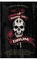 Born to Drum