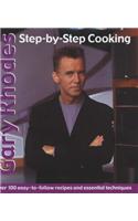 Gary Rhodes Step-By-Step Cookery