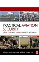 Practical Aviation Security: Predicting and Preventing Future Threats