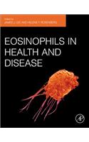 Eosinophils in Health and Disease