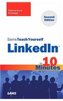 Sams Teach Yourself Linkedin in 10 Minutes