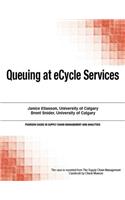 Queuing at eCycle Services