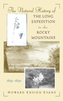 Natural History of the Long Expedition to the Rocky Mountains (1819-1820)