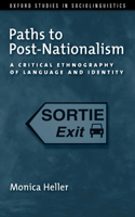 Paths to Post-Nationalism