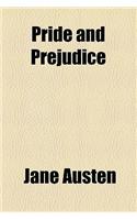 Pride and Prejudice