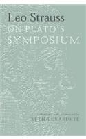 Leo Strauss on Plato's Symposium