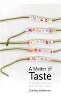 A Matter of Taste