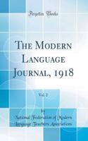 The Modern Language Journal, 1918, Vol. 2 (Classic Reprint)
