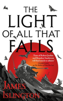 The Light of All That Falls: Book 3 of the Licanius trilogy(Licanius Trilogy)