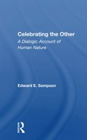 Celebrating the Other: A Dialogic Account of Human Nature