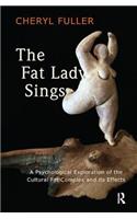 The Fat Lady Sings