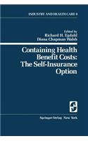 Containing Health Benefit Costs