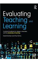 Evaluating Teaching and Learning