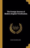 Foreign Sources of Modern English Versification