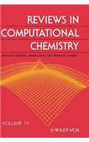Reviews in Computational Chemistry, Volume 19