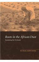 Roots in the African Dust