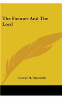 Farmer And The Lord