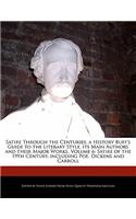 Satire Through the Centuries, a History Buff's Guide to the Literary Style, Its Main Authors and Their Major Works, Volume 6: Satire of the 19th Century, Including Poe, Dickens and Carroll(English)