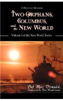 Two Orphans, Columbus, and the New World