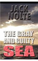 The Gray and Guilty Sea