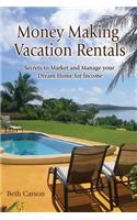 Money Making Vacation Rentals