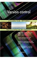 Version control A Complete Guide - 2019 Edition