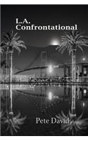 L.A. Confrontational