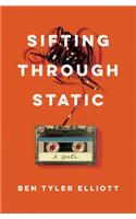Sifting Through Static
