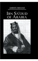 Ibn Sa'Oud Of Arabia