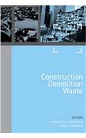 Sustainable Waste Management and Recycling: Challenges and Opportunities. Volume 2 - Construction Demolition Waste: Challenges and Opportunities: ... University - London on 14-15 September 2004