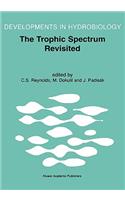 Trophic Spectrum Revisited