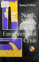 North, South and the Environmental Crisis