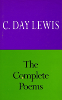 Complete Poems of C. Day Lewis