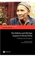 Elderly and Old Age Support in Rural China
