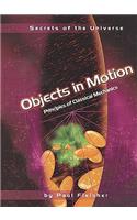 Objects In Motion: Principles of Classical Mechanics(English)