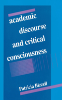 Academic Discourse and Critical Consciousness