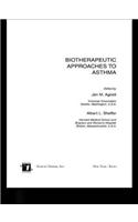 Biotherapeutic Approaches to Asthma