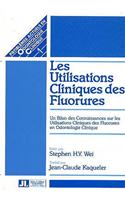 Les Utilisations Cliniques des Fluorures