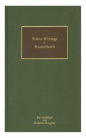 Native Writings in Massachusett (2 Volume Set)