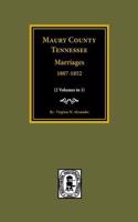 Maury County, Tennessee Marriages, 1807-1852