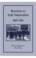 Reactions to Irish Nationalism, 1865-1914