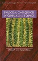 Biological Consequences - Global Climates Changes