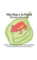 Hip Hop y La Pared