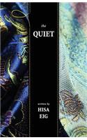 Quiet