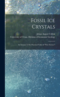 Fossil Ice Crystals