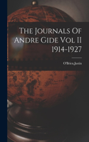 Journals Of Andre Gide Vol II 1914-1927