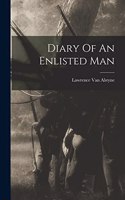 Diary Of An Enlisted Man