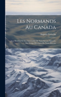 Les Normands Au Canada